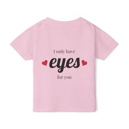 Heavy Cotton™ Toddler T-shirt with 'I Only Have Eyes for You' Design - Cute Kids Shirt, Toddler Gift, Birthday Tee, Love T-shirt, [...]