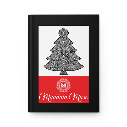 Holiday Mandala Journal — 'Tis the Season Christmas Hardcover Notebook