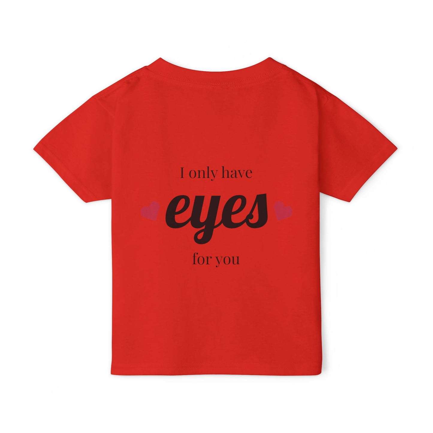 Heavy Cotton™ Toddler T-shirt with 'I Only Have Eyes for You' Design - Cute Kids Shirt, Toddler Gift, Birthday Tee, Love T-shirt, [...]