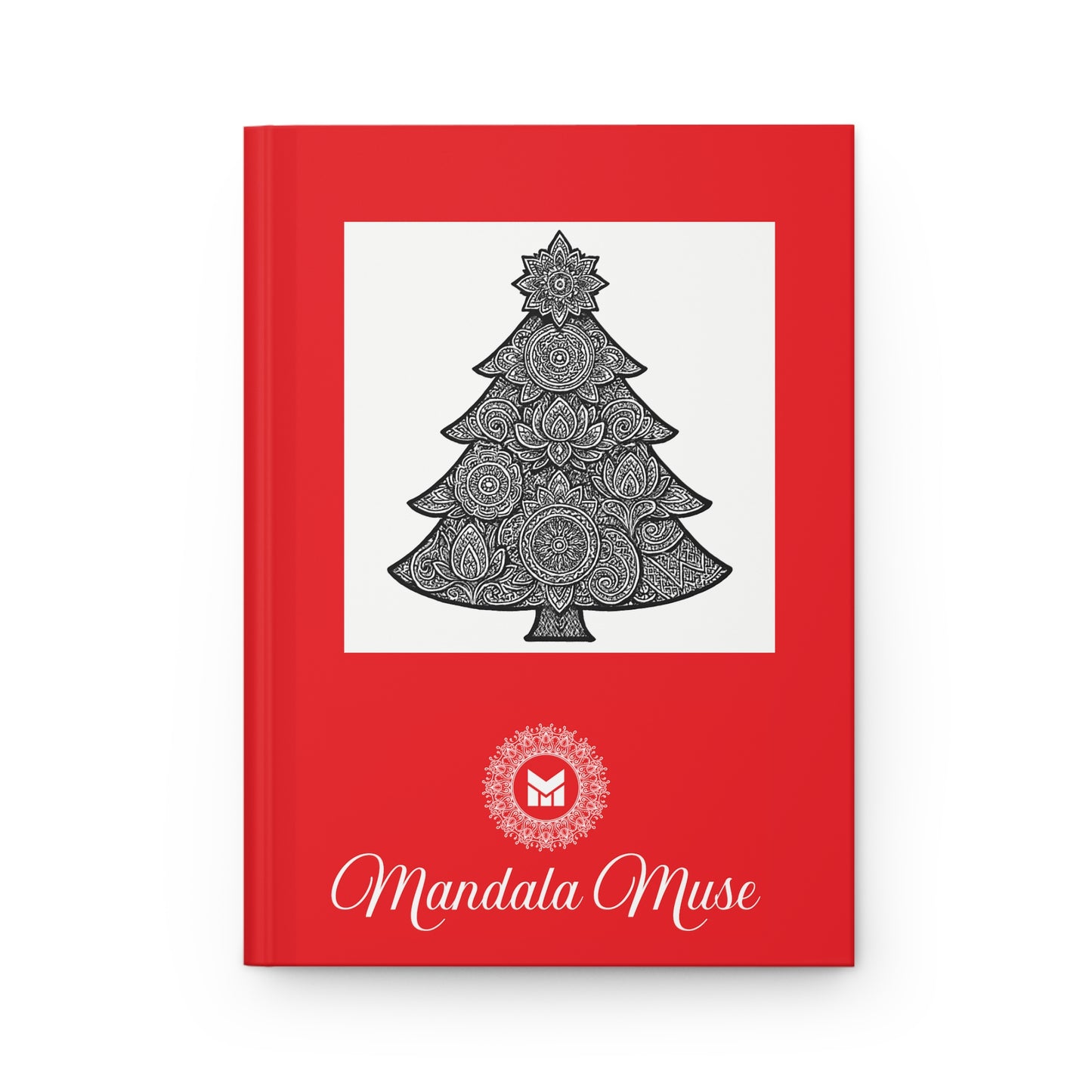 Holiday Mandala Journal — 'Tis the Season Christmas Hardcover Notebook
